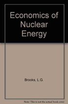 The Economics of Nuclear Energy