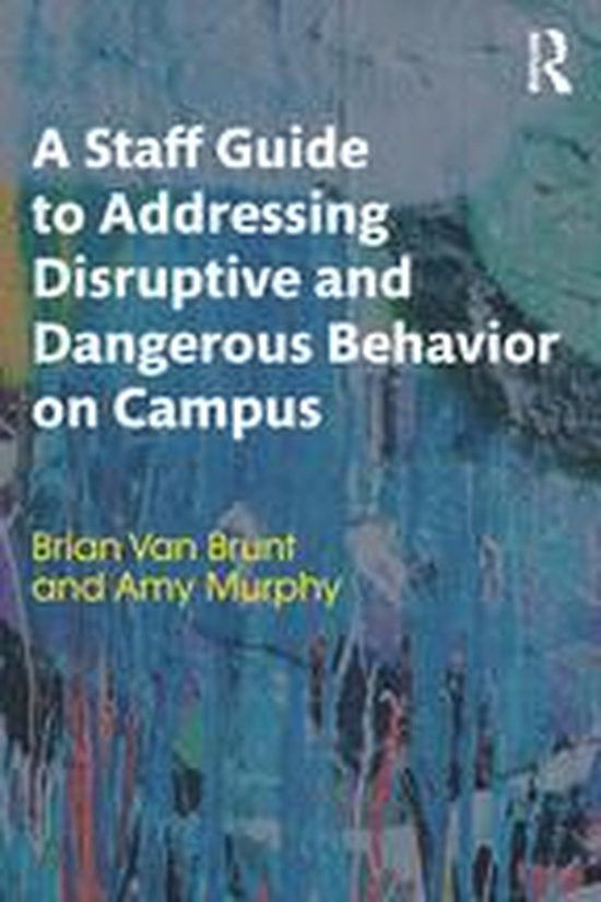 A Staff Guide to Addressing Disruptive and Dangerous Behavio ... - cover