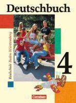 Deutschbuch 4. Schülerbuch. Realschule. Baden-Württemberg. Neue Rechtschreibung