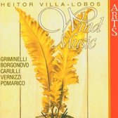 Villa-Lobos: Wind Music / Griminelli, Borgonovo, etc