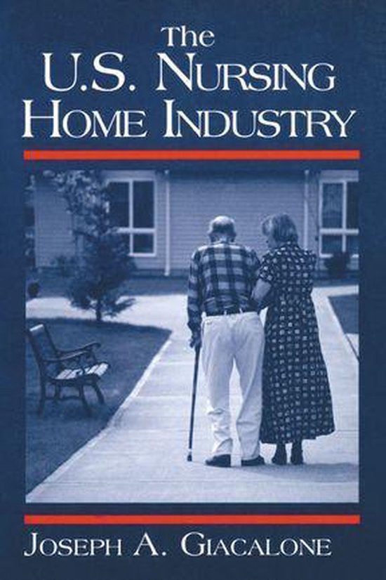 The US Nursing Home Industry - cover