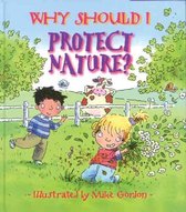 Why Should I Protect Nature? (Paperback)