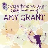 Sleepytime Worship -  Lullaby Renditions