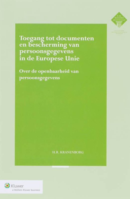 Cover van het boek 'Toegang tot documenten en bescherming van persoonsgegevens in de Europese Unie / druk 1'
