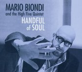 Mario/High Five Quintet Biondi - Handful Of Soul
