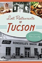 American Palate - Lost Restaurants of Tucson