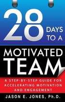 28 Days to a Motivated Team