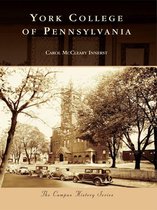 Campus History - York College of Pennsylvania