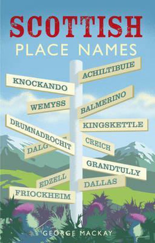 Scottish Place Names 9781902407876 Mackay Boeken