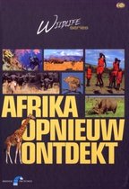 Wildlife - Afrika Opnieuw Ontdekt