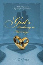 God's Pathway to Marriage