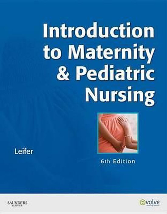 Introduction to Maternity & Pediatric Nursing EBook (ebook), Gloria