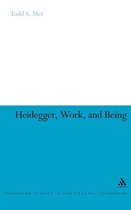 Heidegger, Work, and Being