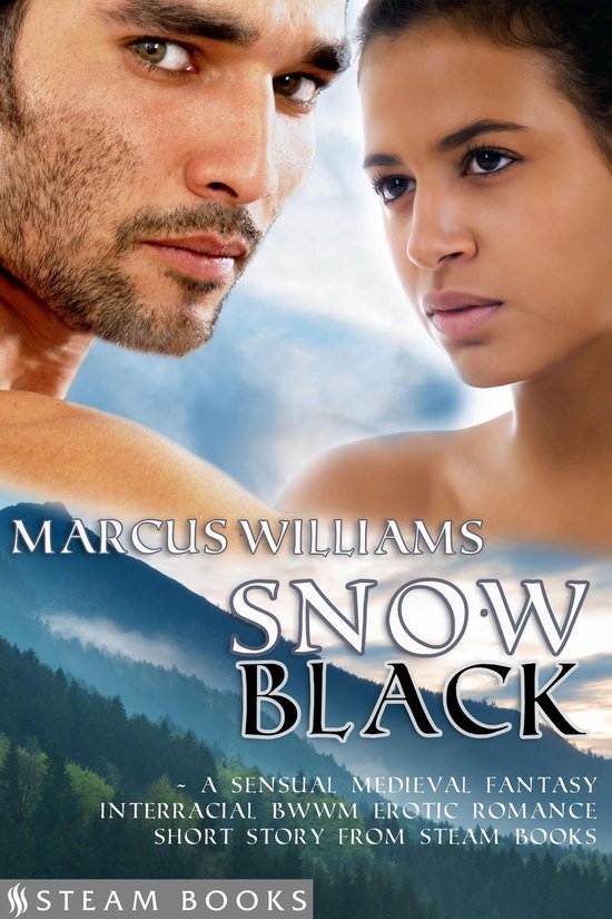 Snow Black A Sensual Medieval Fantasy Interracial Bwwm Erotic Romance Short Story Bol