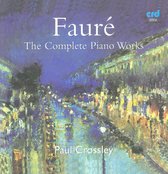 Paul Crossley - Faure Klavierwerke Kpl. (5 CD)