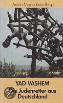 Yad Vashem - Die Judenretter aus Deutschland