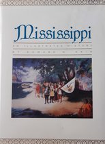 Mississippi an illustrated history by Edward N Akin