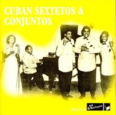 Various Artists - Cuban Sextetos & Conjuntos (CD)