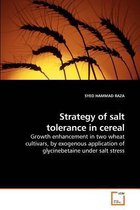 Strategy of salt tolerance in cereal