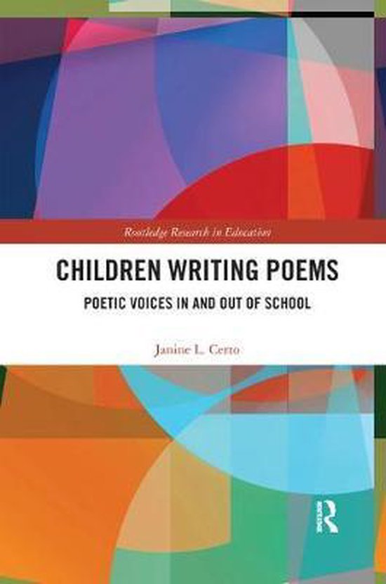 Routledge Research in Education- Children Writing Poems - cover