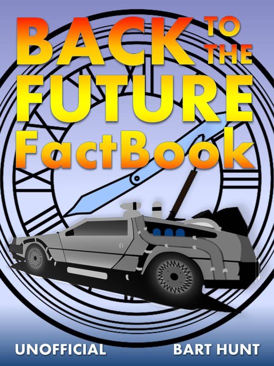 Back to the Future Factbook - cover