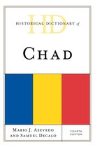Historical Dictionaries of Africa - Historical Dictionary of Chad