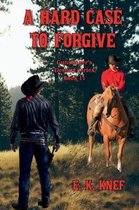 A Hard Case to Forgive