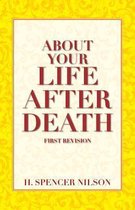 About Your Life After Death