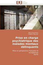 Prise en charge psychiatrique des malades mentaux délinquants