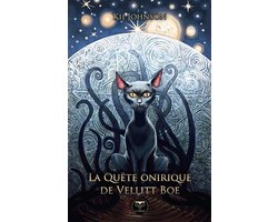 La Quête onirique de Vellitt Boe