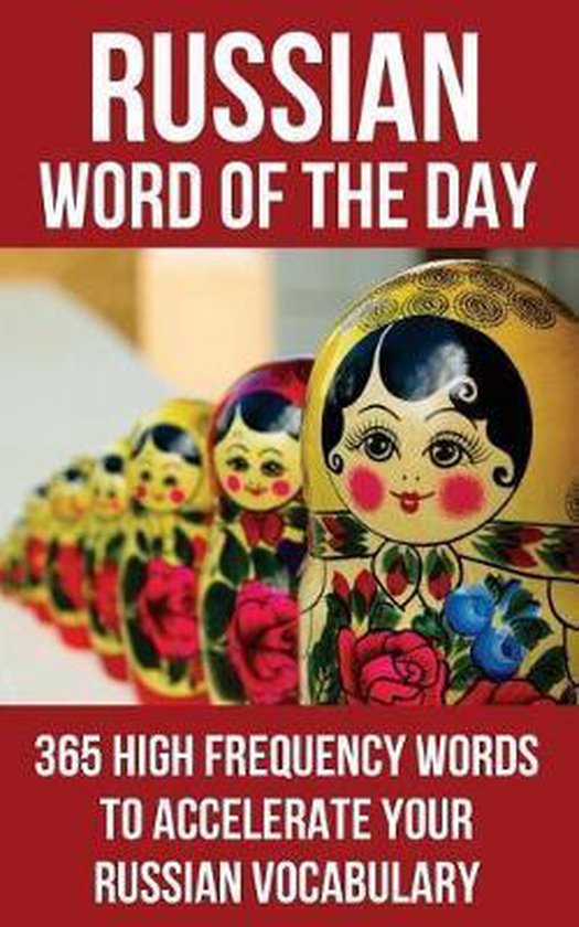Russian Word of the Day, Word Of The Day 9781530831807 Boeken