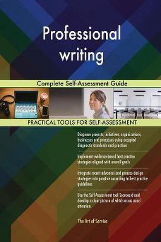 Professional writing Complete Self-Assessment Guide | 9780655187783 ...