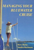 Managing Your Bluewater Cruiser
