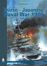 Maritime - Russo-Japanese Naval War 1905 Vol. II