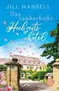 Omslag Das zauberhafte Hochzeitshotel