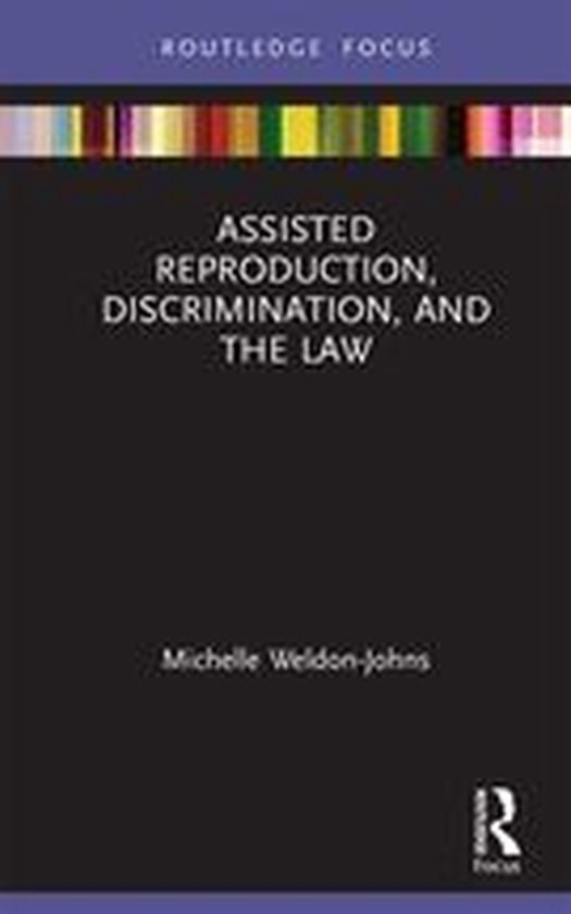 Assisted Reproduction, Discrimination, and the Law - cover