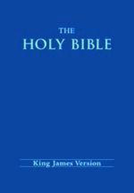 King James Version Bible: [KJV 1611] Old and New Testament (ebook), The ...