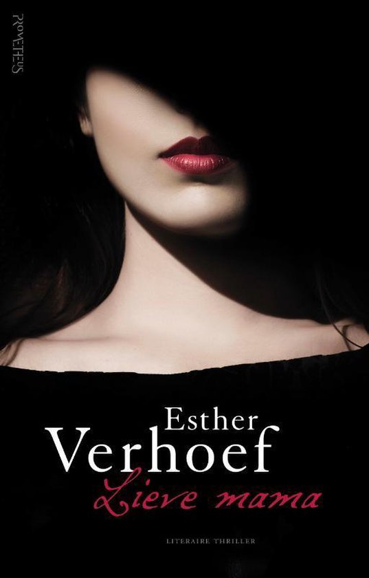 Boek cover Lieve mama van Esther Verhoef (Paperback)