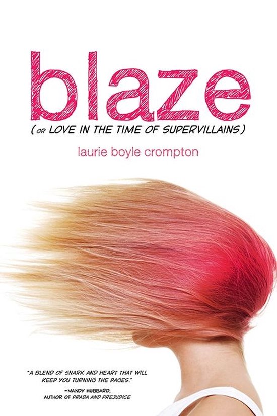 Blaze (or Love in the Time of Supervillains) - cover
