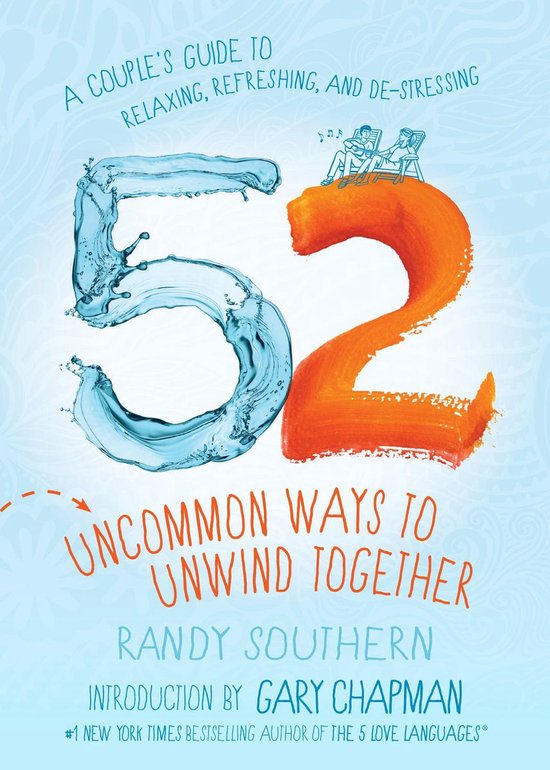52 Uncommon Ways to Unwind Together - cover
