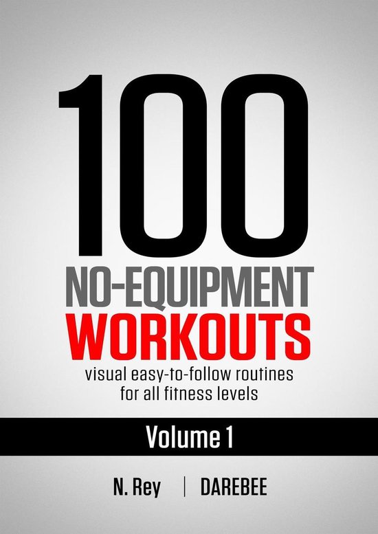 No-Equipment workouts 1 - 100 No-Equipment Workouts Vol. 1 - cover
