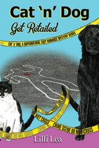 Omslag Cat 'n' Dog Get Retailed