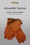 The D'Artagnan Romances 5 - Louise de la Vallière