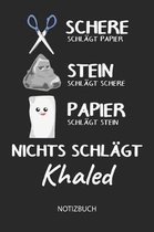 Nichts schl gt - Khaled - Notizbuch