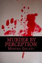 Murder by perception