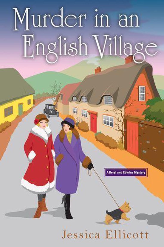A Beryl and Edwina Mystery 1 - Murder in an English Village - cover