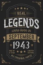 Real Legends were born in September 1943
