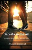 Secrets in the air