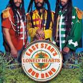 Easy StarS Lonely Hearts Dub Band