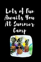 Lots Of Fun Awaits You At Summer Camp